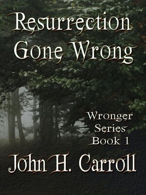 cover image of Resurrection Gone Wrong